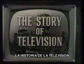 The Story of Television
