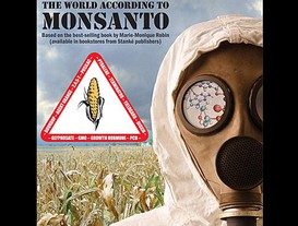 The World According To Monsanto