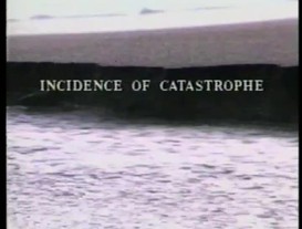 Incidence of catastrophe